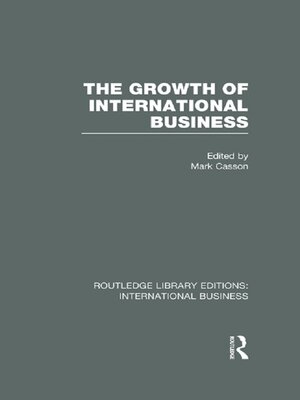cover image of The Growth of International Business (RLE International Business)